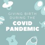 Giving_Birth_During_The_Covid_Pandamic